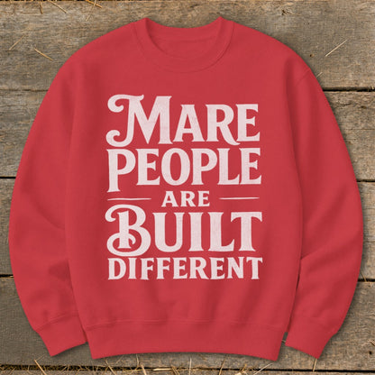 Red sweatshirt with white text that reads "Mare People Are Built Different".