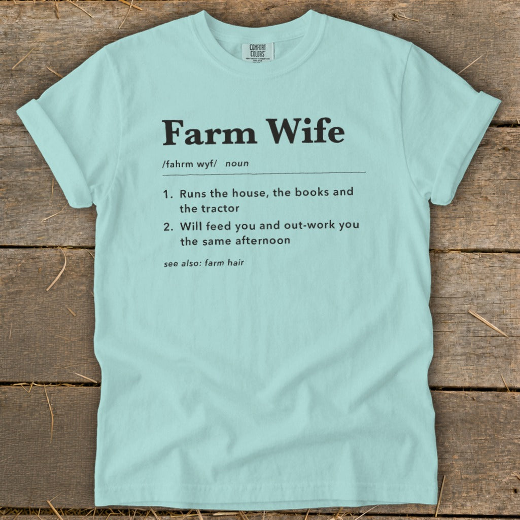Light blue t-shirt with "Farm Wife" definition text.