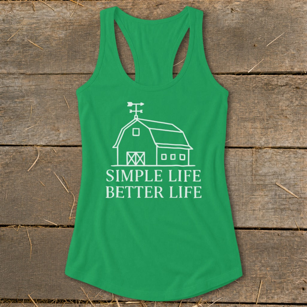 Green tank top with white barn graphic and text "SIMPLE LIFE BETTER LIFE".
