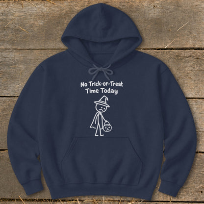 No Trick-or-Treat Time Today Hoodie