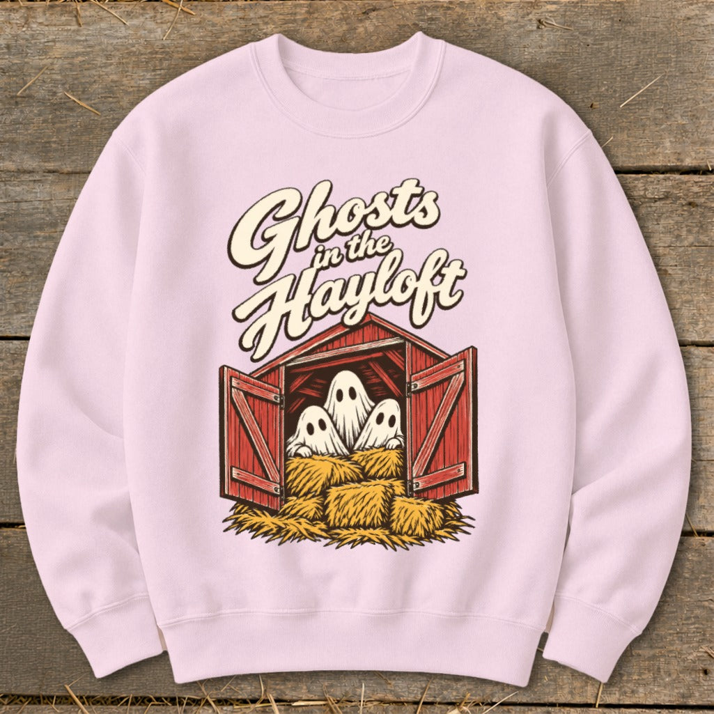 Ghosts in the Hayloft Sweatshirt