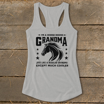 Grey tank top with "I'm a horse riding Grandma" text and horse graphic.