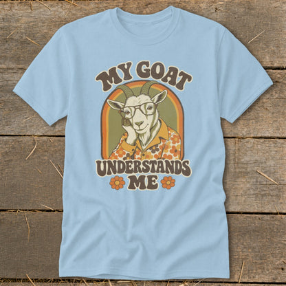Light blue t-shirt with "MY GOAT UNDERSTANDS ME" and a goat wearing glasses.