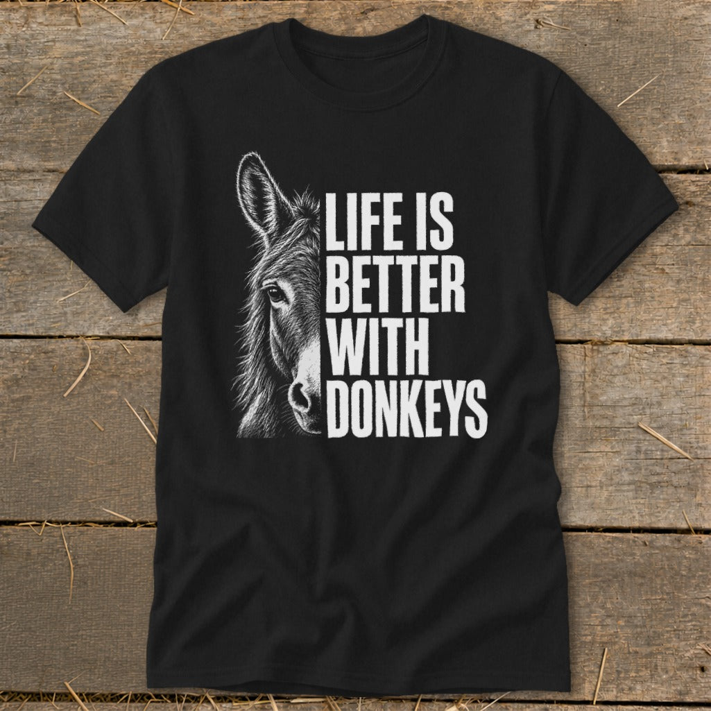 Black t-shirt with donkey illustration and text "Life is Better With Donkeys".