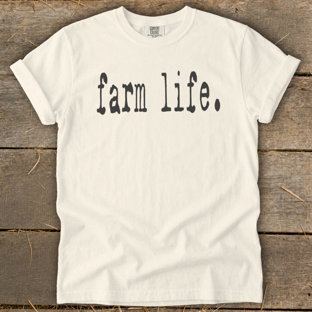 Cream t-shirt with black text that reads "farm life."