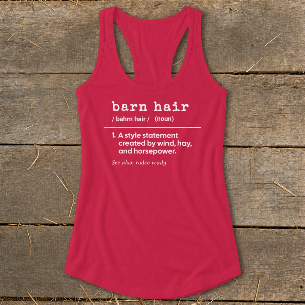Pink tank top with white text defining "barn hair" and "rodeo ready."