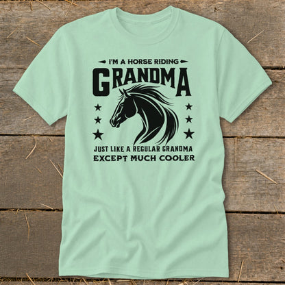 Horse riding Grandma t-shirt with text "I'm a Horse Riding Grandma" and "Except Much Cooler".