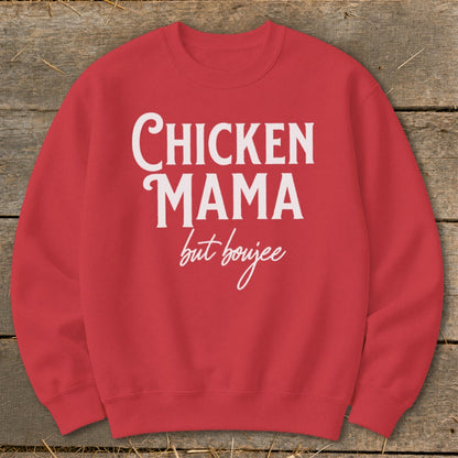 Red sweatshirt with white text "Chicken Mama but boujee".