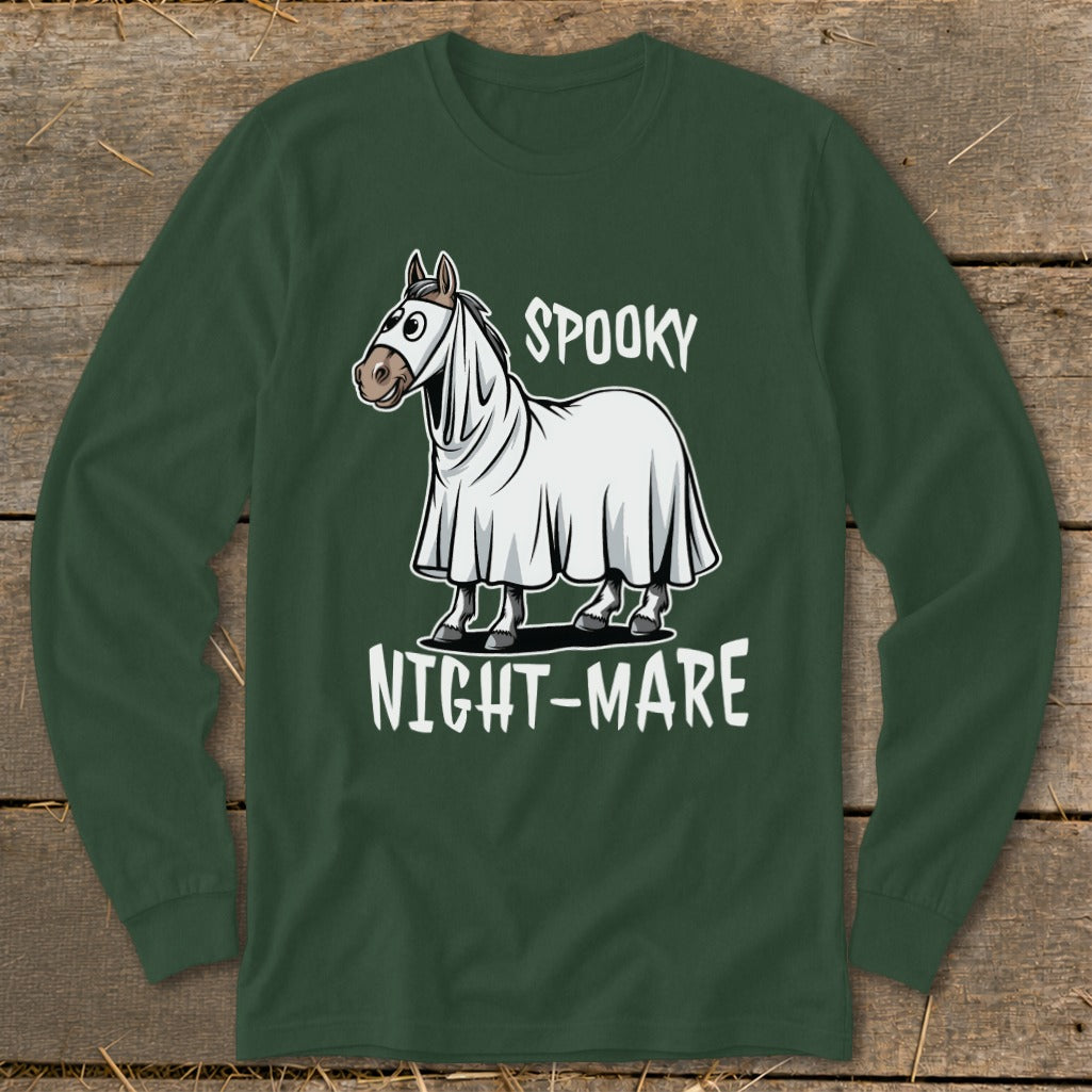 Dark green long sleeve shirt with a cartoon horse wearing a ghost costume and the text "SPOOKY NIGHT-MARE".