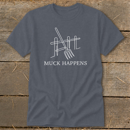 Grey t-shirt with white line art of pitchfork and fence, text "MUCK HAPPENS".