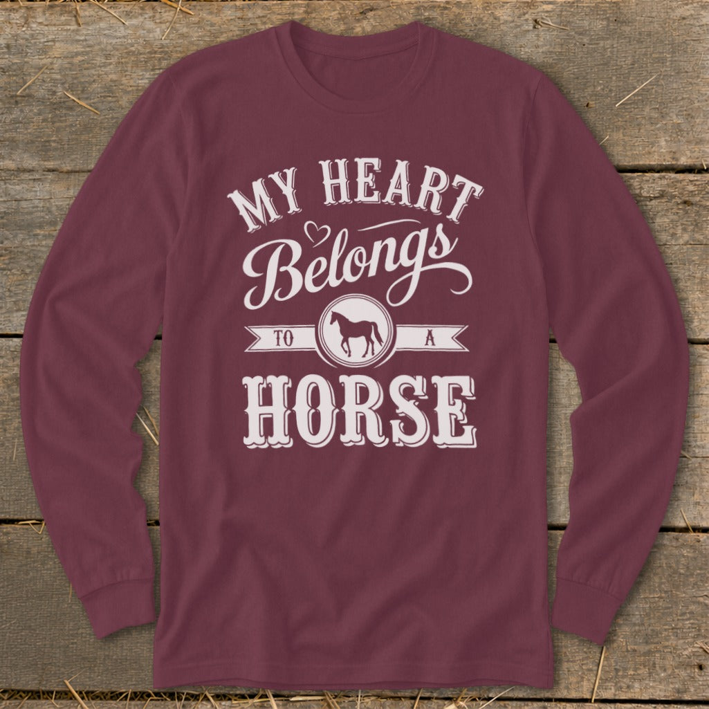 Maroon long-sleeve shirt with "My Heart Belongs to a Horse" text and horse graphic.