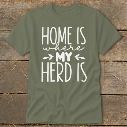 Olive green t-shirt with white text "HOME IS where MY HERD IS".