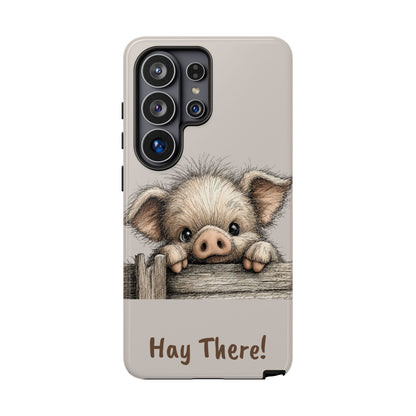 Hay There Pig Phone Case