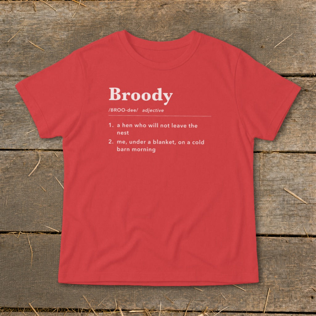 Red t-shirt with "Broody" definition, including hen and blanket descriptions.