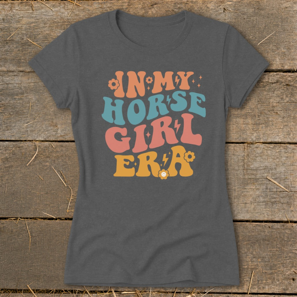 Dark grey t-shirt with "In My Horse Girl Era" text in retro font.