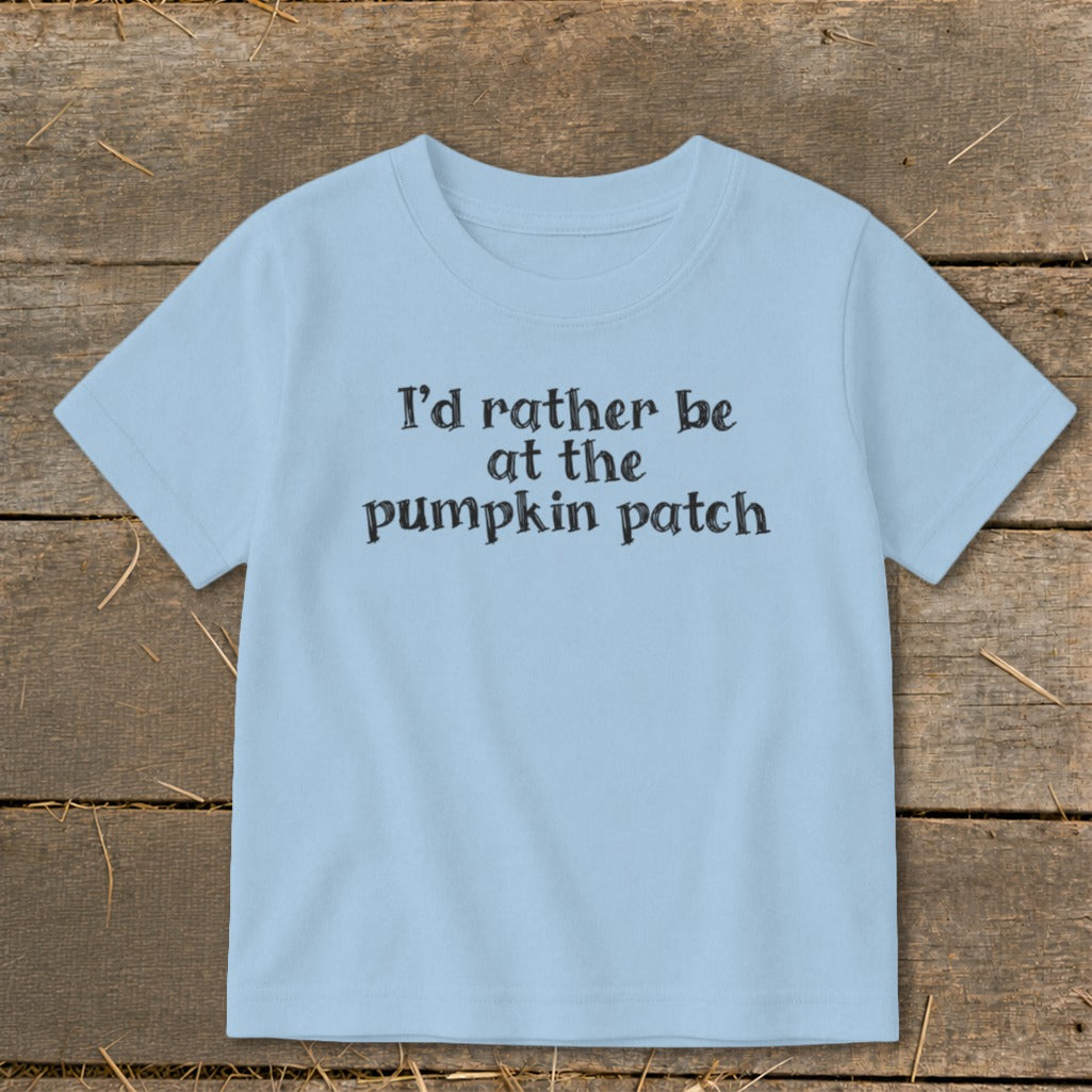 Light blue t-shirt with text "I'd rather be at the pumpkin patch."