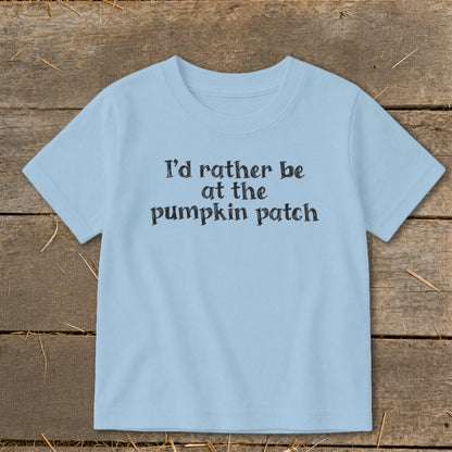 Light blue t-shirt with text "I'd rather be at the pumpkin patch."