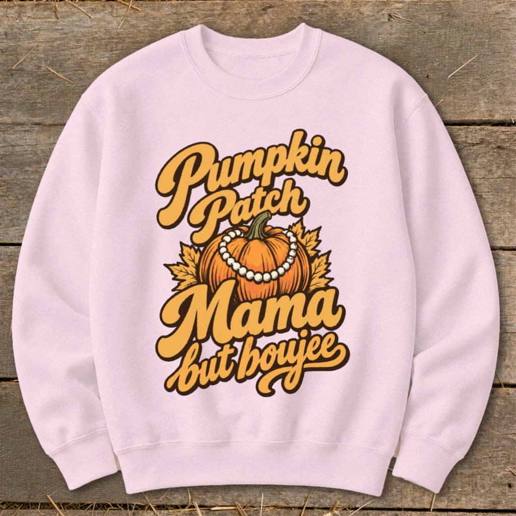 Pink sweatshirt with "Pumpkin Patch Mama but boujee" text and a pumpkin graphic.
