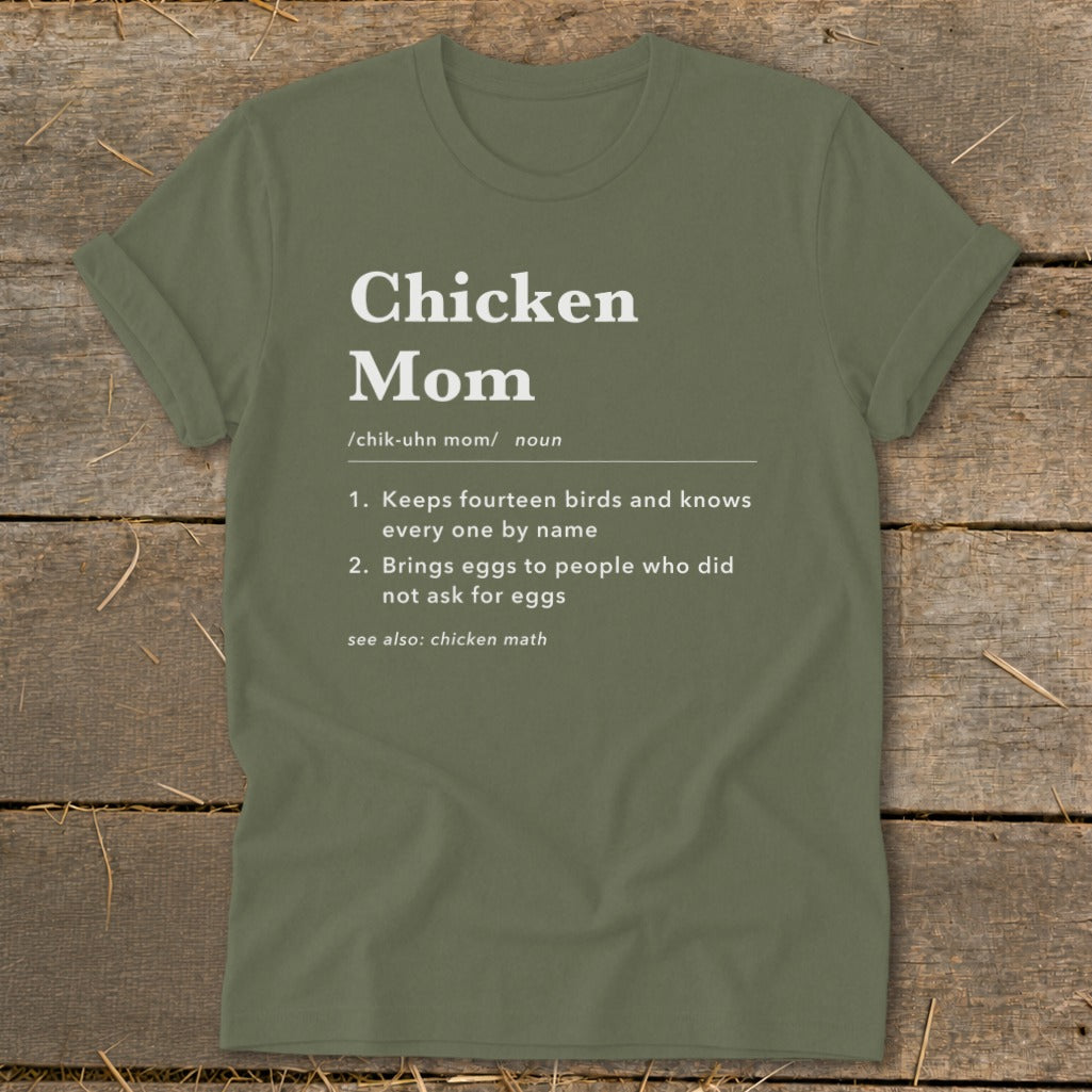 Olive t-shirt with "Chicken Mom" definition in white text.