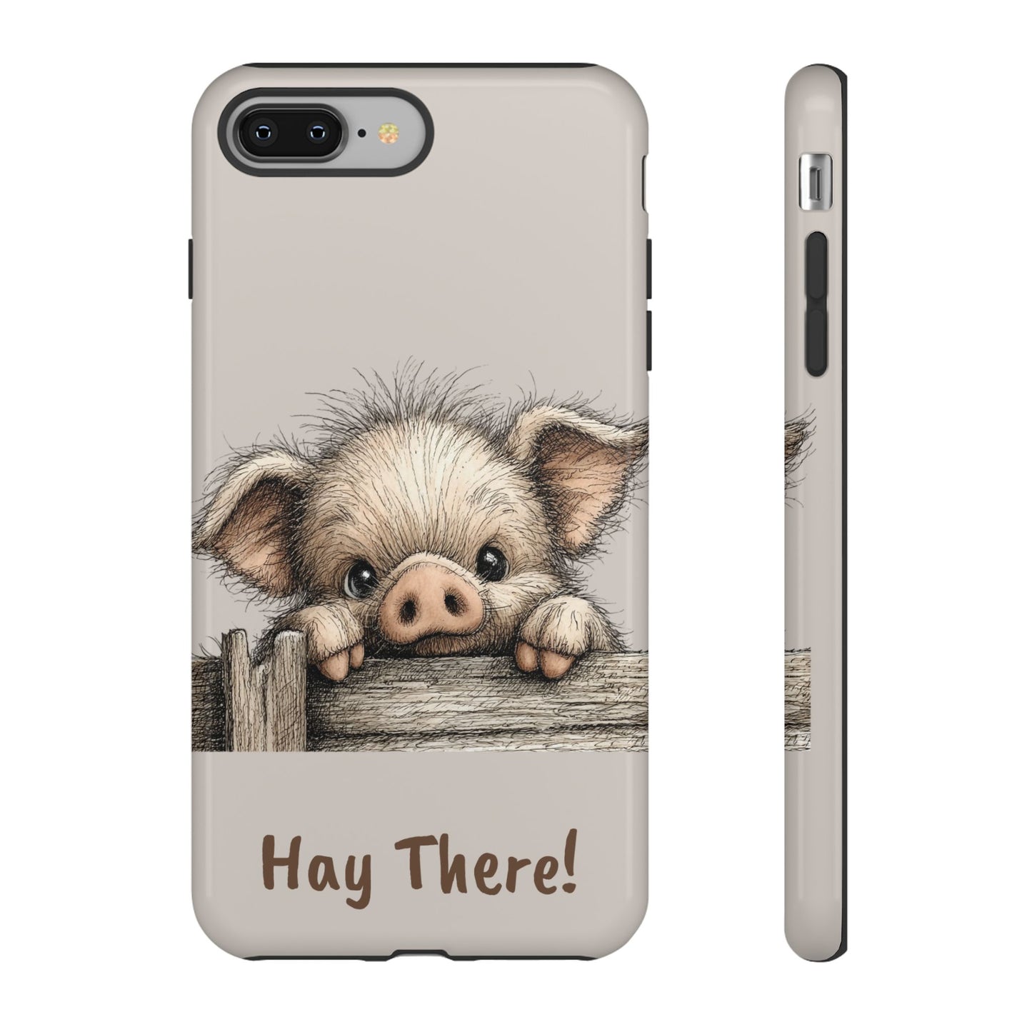 Hay There Pig Phone Case