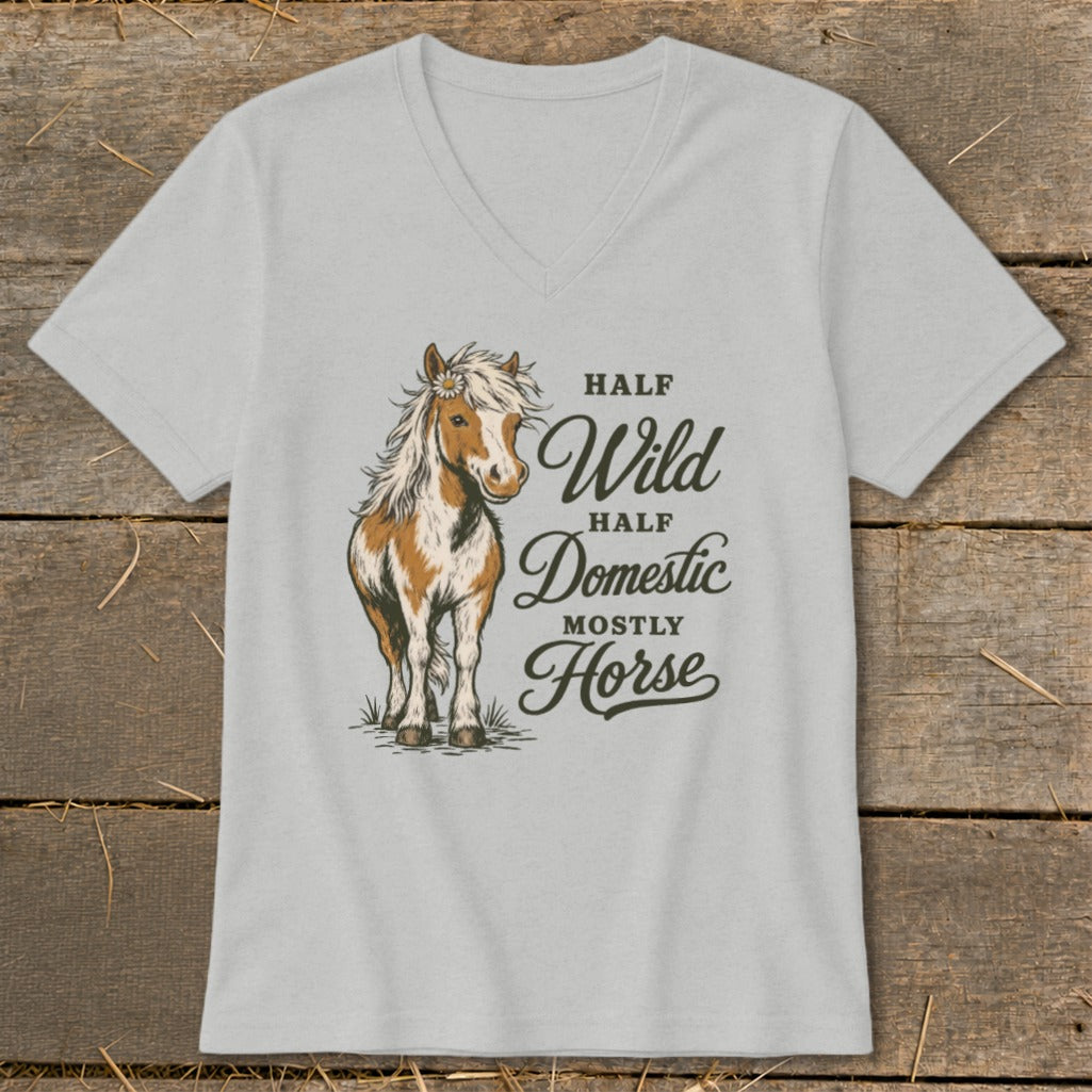 T-shirt with a drawing of a horse and text "Half Wild Half Domestic Mostly Horse."