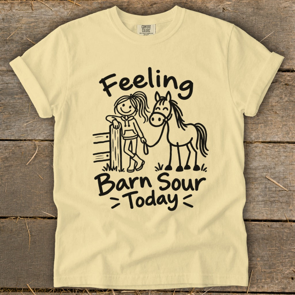 T-shirt with illustration of girl and horse, text "Feeling Barn Sour Today".