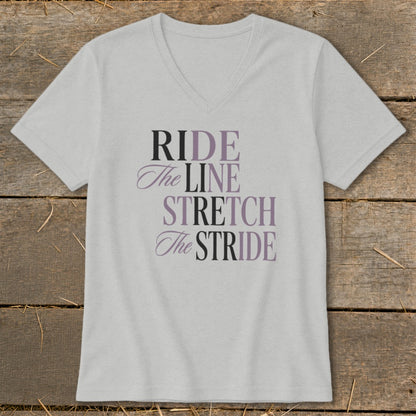 Light gray v-neck t-shirt with "RIDE The LINE STRETCH The STRIDE" text.