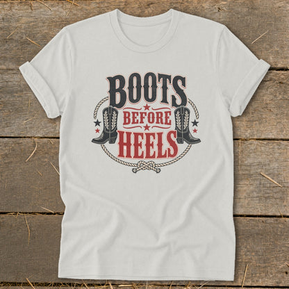 White t-shirt with "Boots Before Heels" graphic featuring cowboy boots and rope detail.