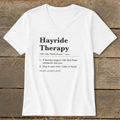 White v-neck t-shirt with "Hayride Therapy" dictionary definition.
