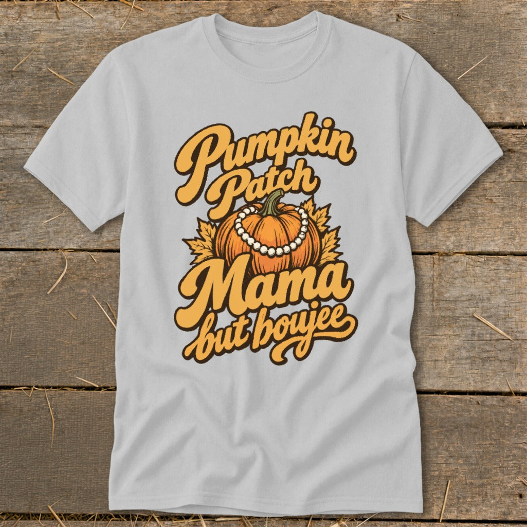 Light gray t-shirt with "Pumpkin Patch Mama but boujee" graphic featuring a pumpkin.