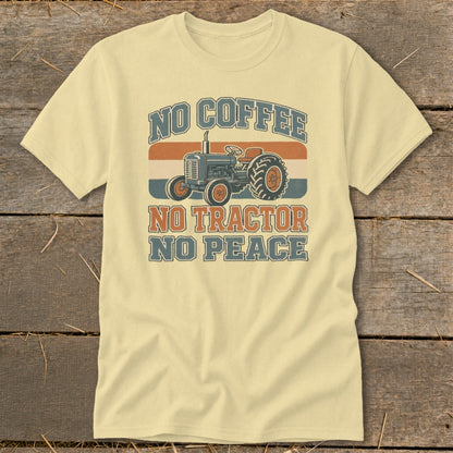 T-shirt with vintage tractor graphic and text "NO COFFEE NO TRACTOR NO PEACE".