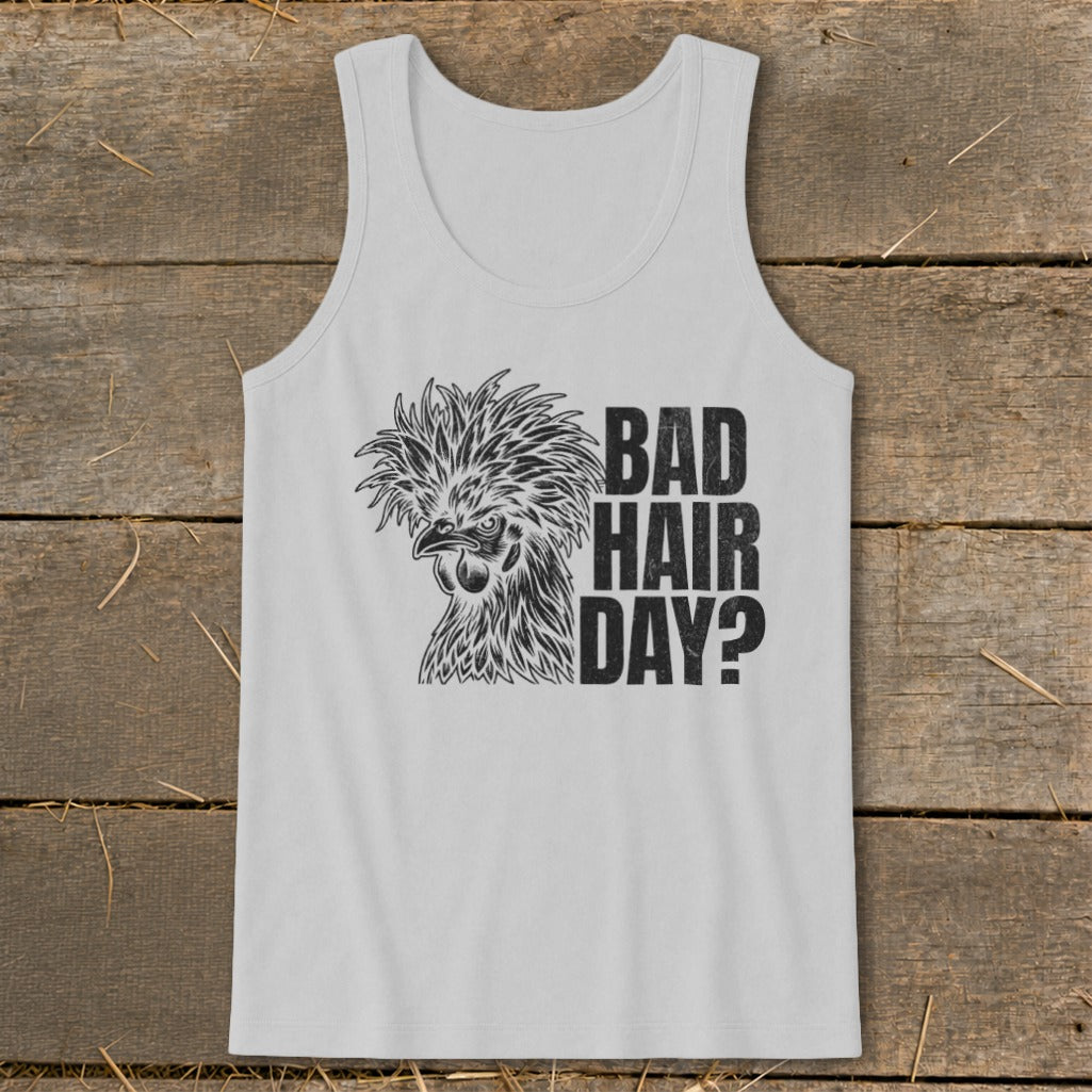 White tank top with a black graphic of a chicken and text "BAD HAIR DAY?".