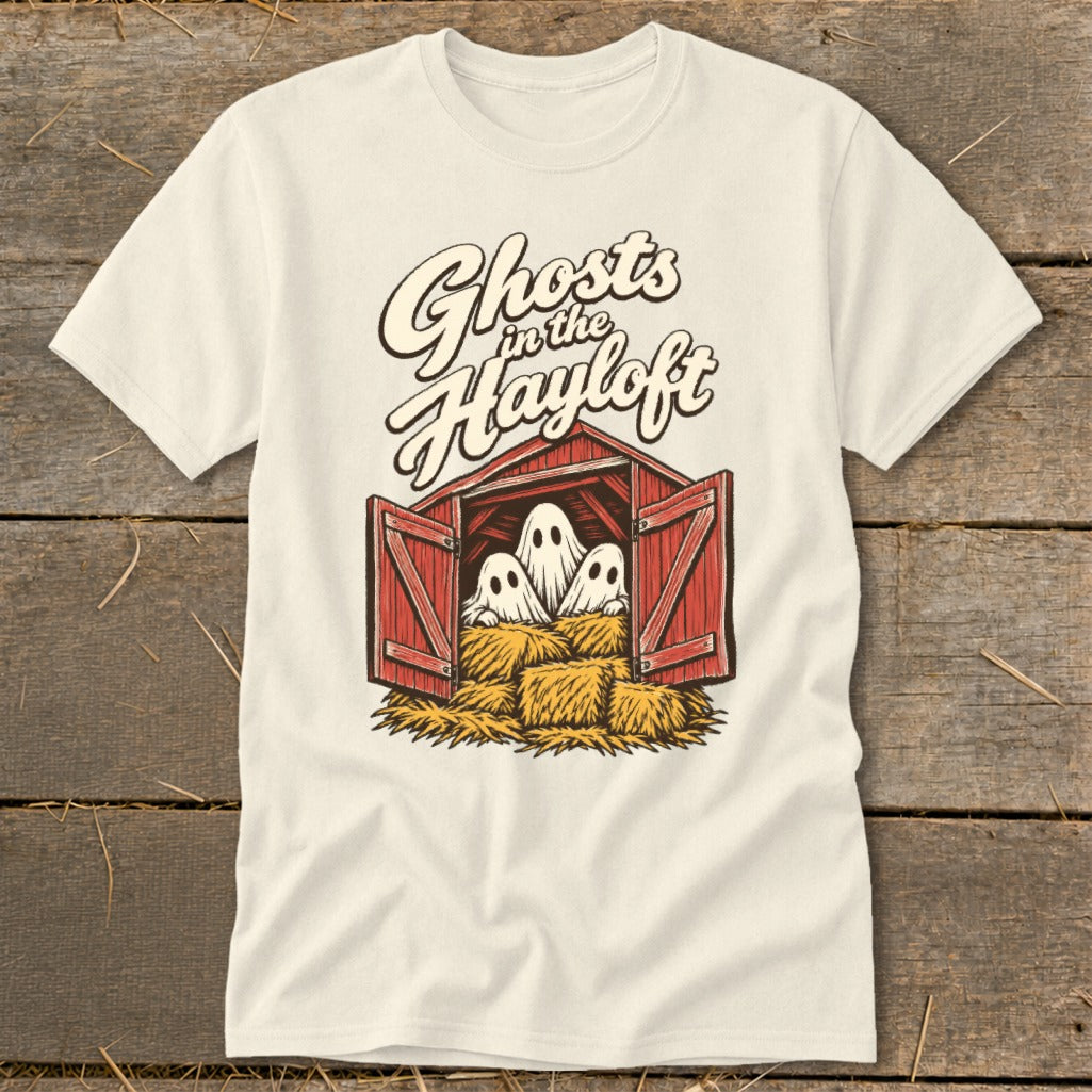 Cream t-shirt with "Ghosts in the Hayloft" text and ghosts in a barn.