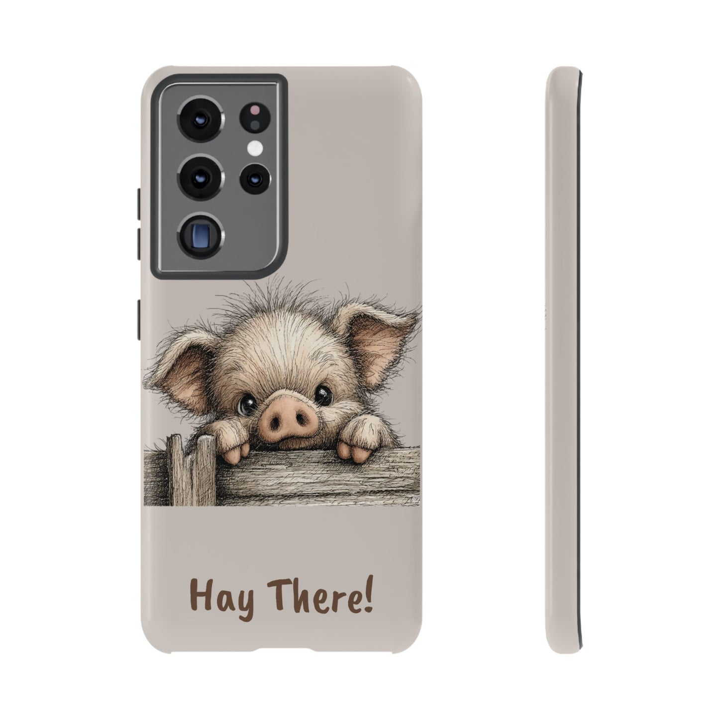 Hay There Pig Phone Case