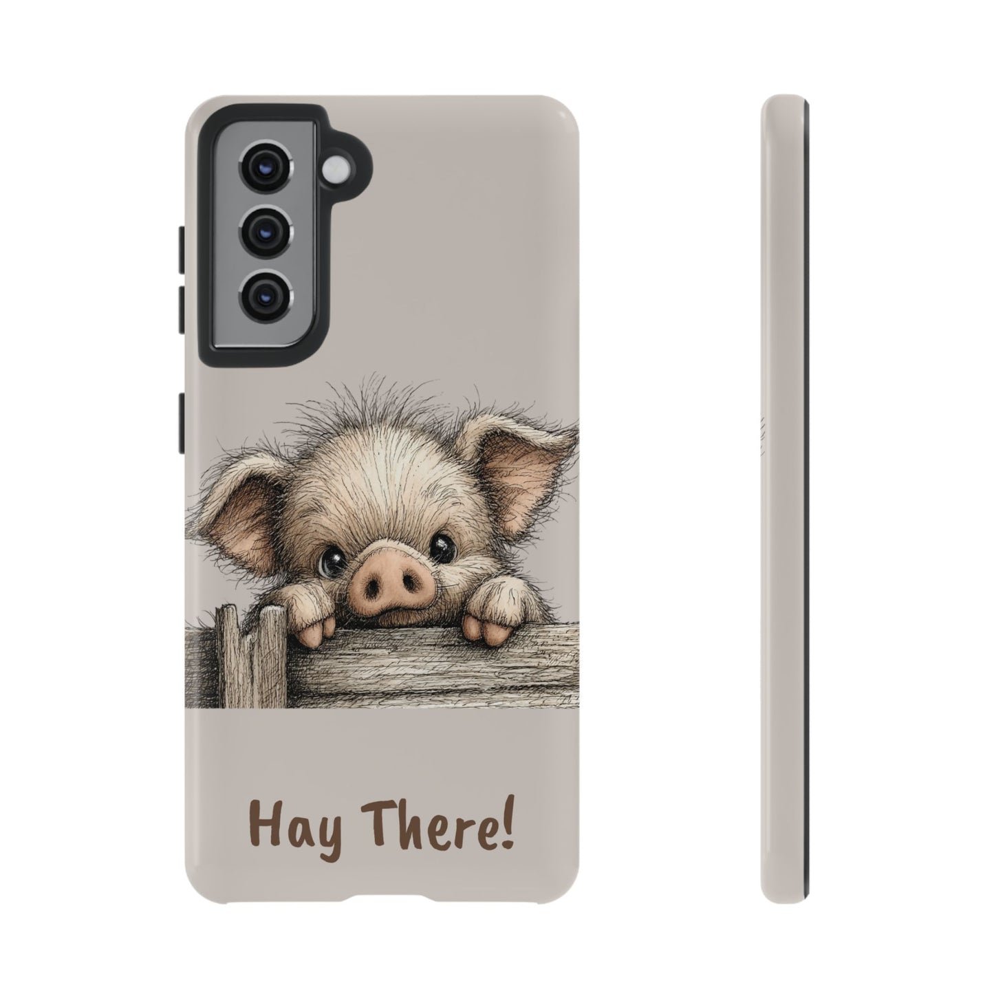 Hay There Pig Phone Case