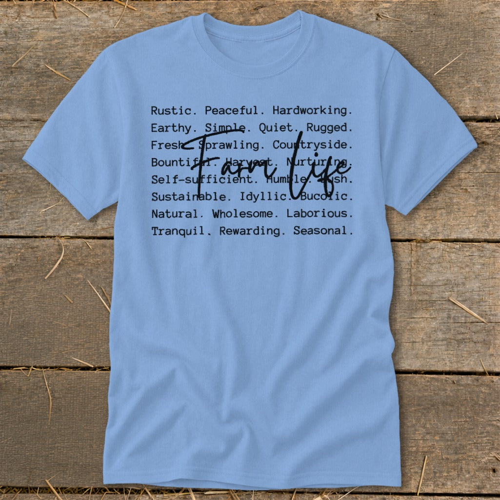 Light blue t-shirt with black text listing farm-life descriptors, including "Farm life" overlay.