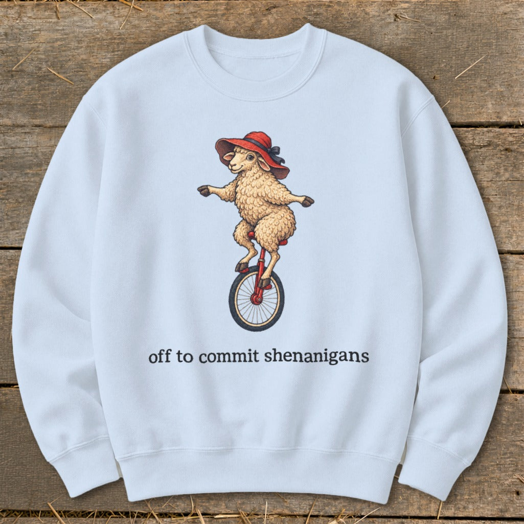 Off To Commit Shenanigans Sweatshirt