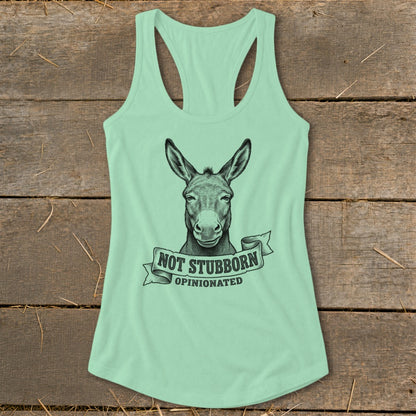 Mint green tank top with a donkey illustration and text "Not Stubborn Opinionated".