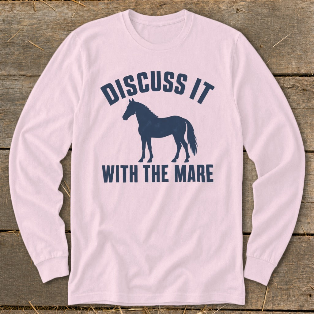 Light pink long-sleeve shirt with "Discuss it with the mare" and horse graphic.