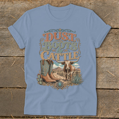 T-shirt with "Dust Boots & Cattle" text and Western desert scene.