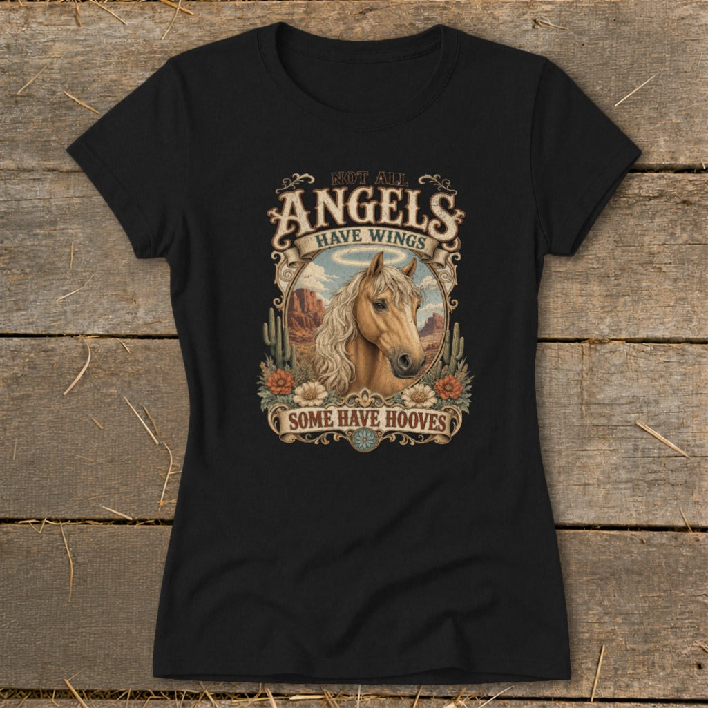 Black t-shirt with a horse and text: "Not all angels have wings, some have hooves."