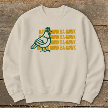 Cream sweatshirt with a green chicken graphic and "Bawk Ba-Gawk" text.