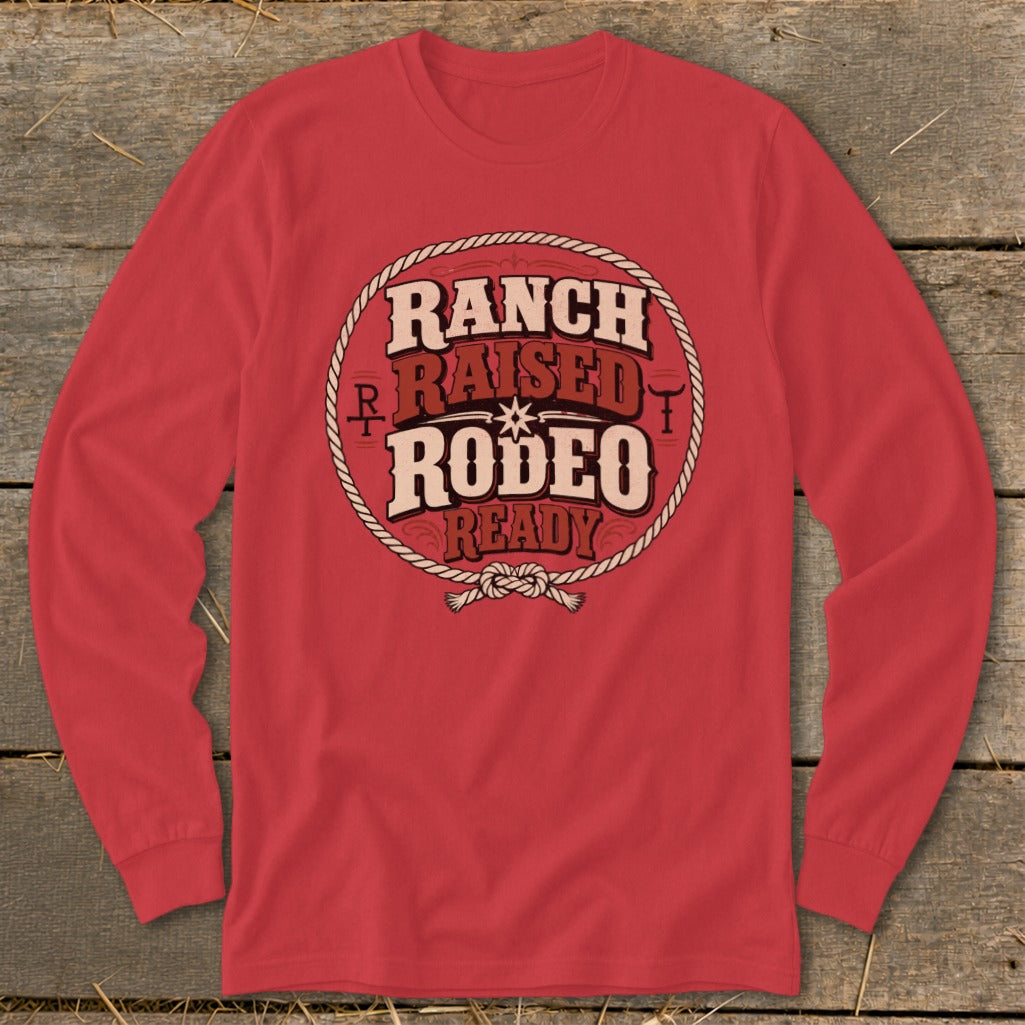 Red long sleeve shirt with "Ranch Raised Rodeo Ready" text in a circle.