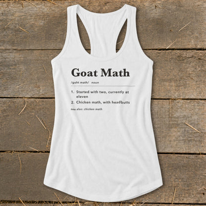 White tank top with "Goat Math" dictionary definition printed on it.
