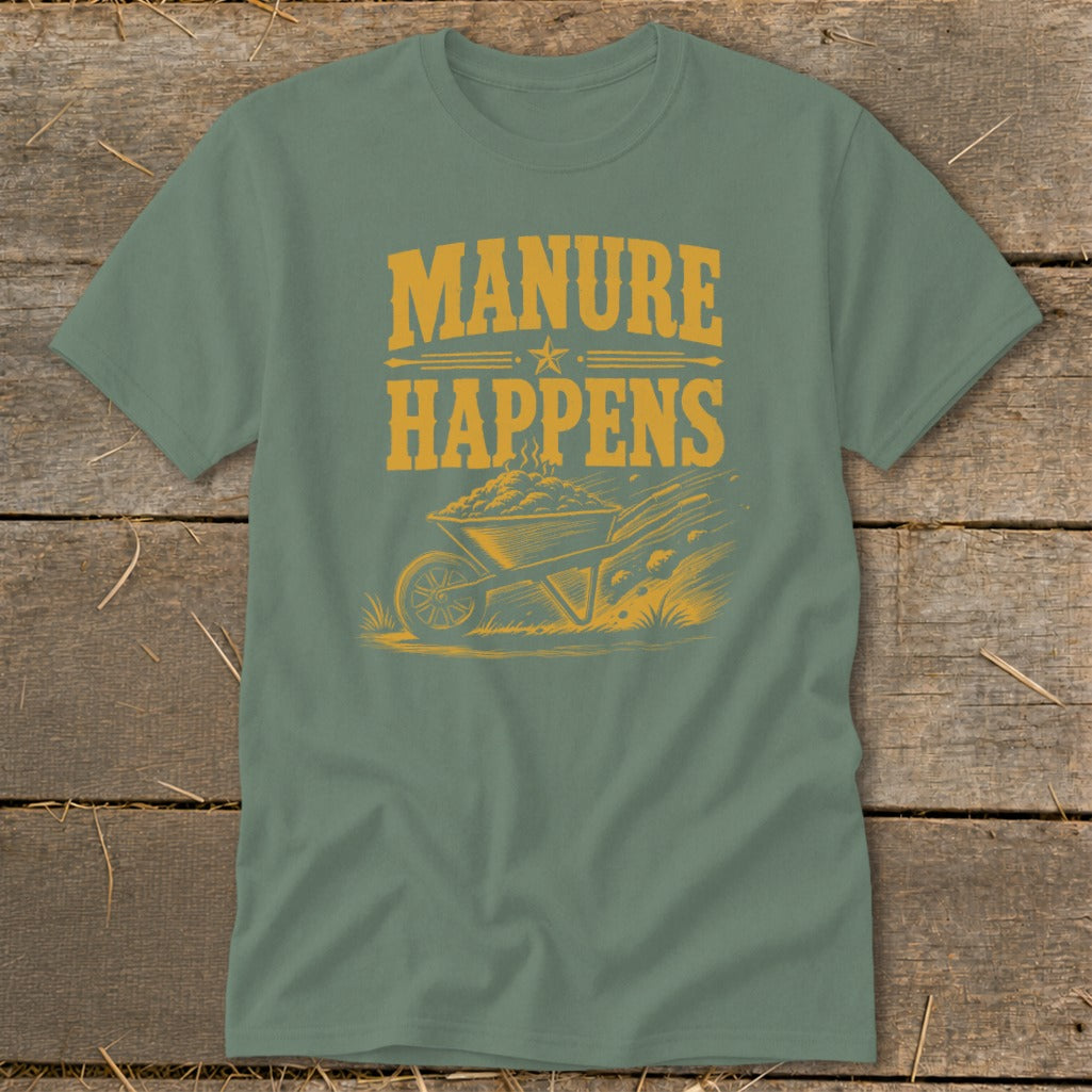 Green t-shirt with "MANURE HAPPENS" text and wheelbarrow illustration.