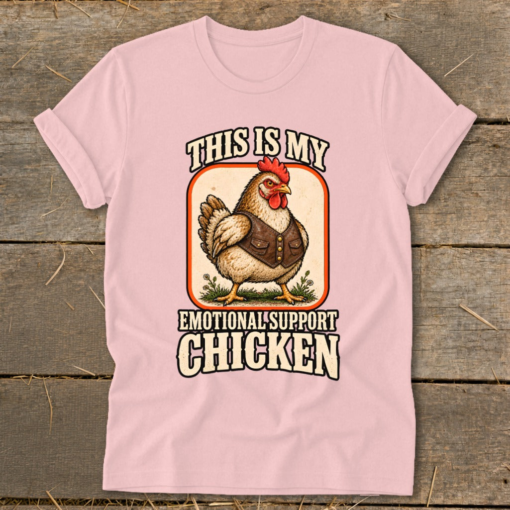 Pink t-shirt with a chicken wearing a vest, reading "This is my emotional support chicken."