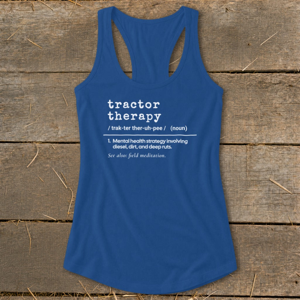 Blue tank top with "tractor therapy" definition in white text.