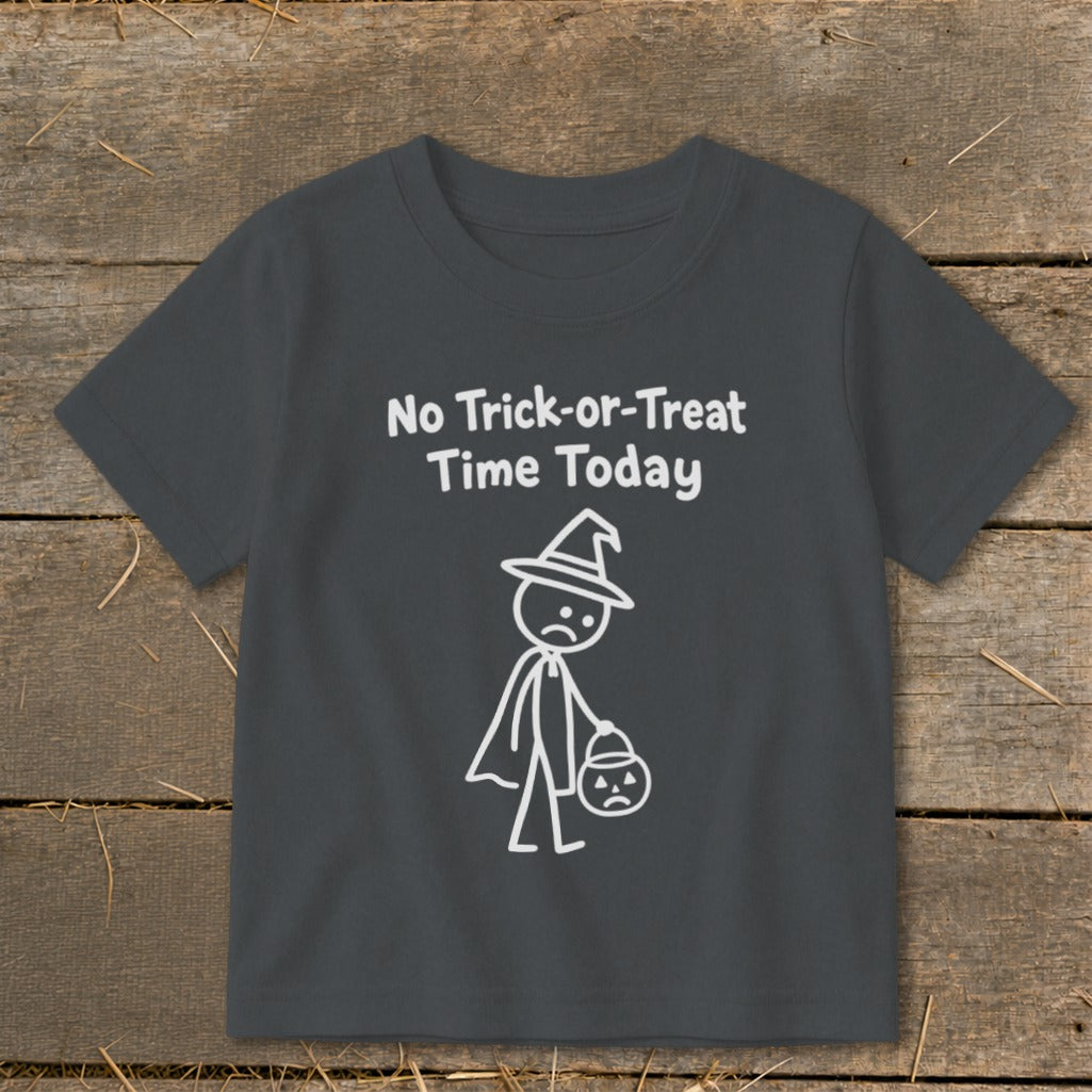 No Trick-or-Treat Time Today Toddler Tee