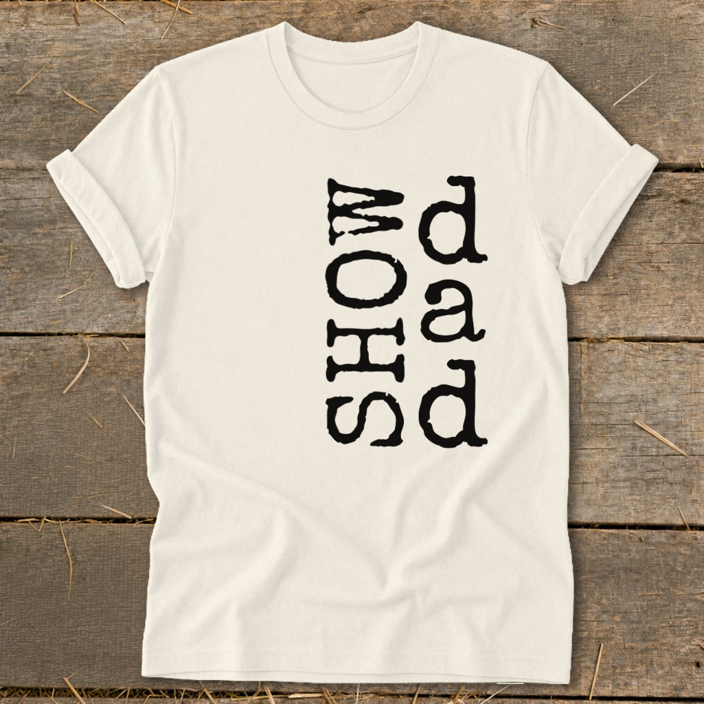 Cream t-shirt with black text reading "Dad Show" vertically down the front.