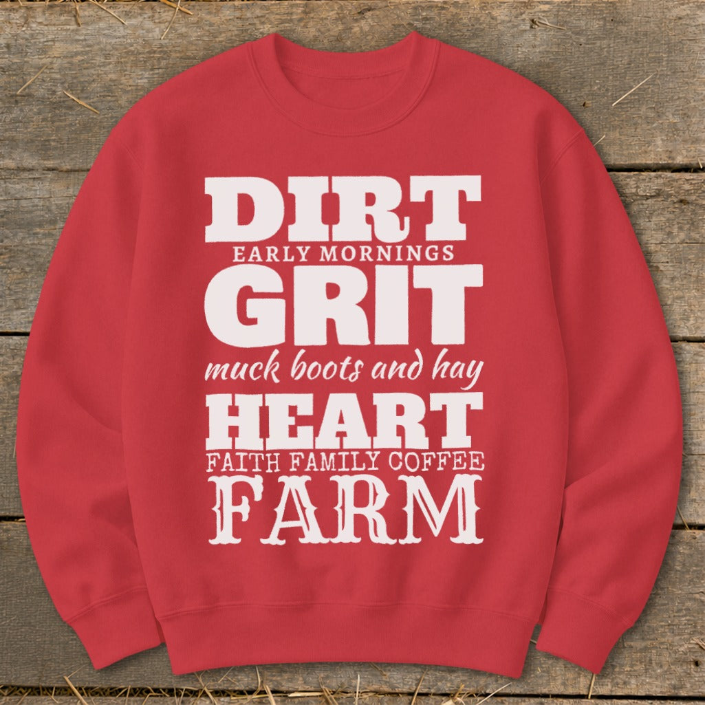 Red sweatshirt with white text: Dirt, Grit, Heart, Farm, and accompanying phrases.